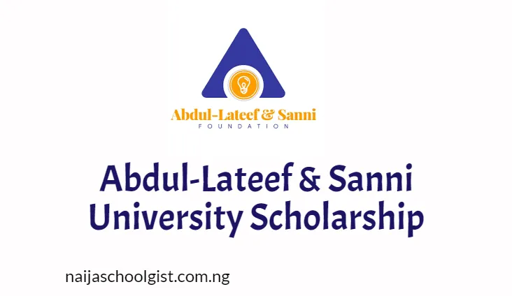 Abdul-Lateef & Sanni University Scholarship