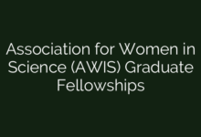 Association for Women in Science (AWIS) Graduate Fellowships