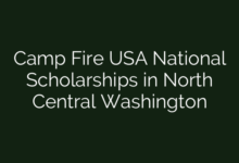 Camp Fire USA National Scholarships in North Central Washington