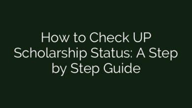 How to Check UP Scholarship Status: A Step by Step Guide