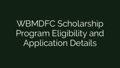 WBMDFC Scholarship Program Eligibility and Application Details