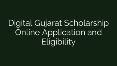 Digital Gujarat Scholarship Online Application and Eligibility