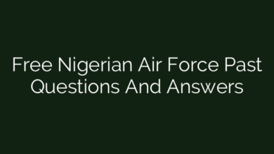 Free Nigerian Air Force Past Questions And Answers