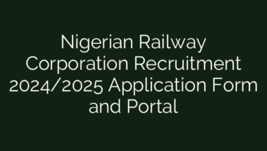Nigerian Railway Corporation Recruitment 2024/2025 Application Form and Portal