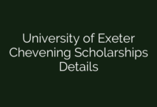 University of Exeter Chevening Scholarships Details