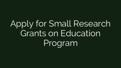 Apply for Small Research Grants on Education Program