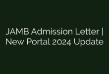 JAMB Admission Letter | New Portal 2024 Update