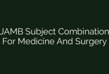 JAMB Subject Combination For Medicine And Surgery