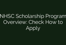 NHSC Scholarship Program Overview: Check How to Apply