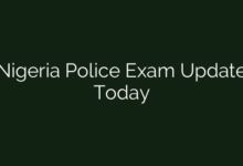 Nigeria Police Exam Update Today