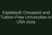 [Updated]: Cheapest and Tuition-Free Universities in USA 2024