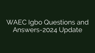 WAEC Igbo Questions and Answers-2024 Update