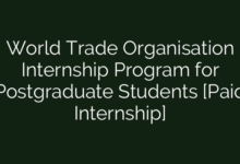 World Trade Organisation Internship Program for Postgraduate Students [Paid Internship]