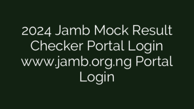 2024 Jamb Mock Result Checker Portal Login www.jamb.org.ng Portal Login