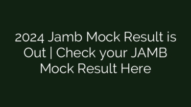 2024 Jamb Mock Result is Out | Check your JAMB Mock Result Here