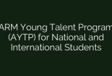 ARM Young Talent Program (AYTP) for National and International Students