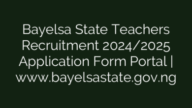 Bayelsa State Teachers Recruitment 2024/2025 Application Form Portal | www.bayelsastate.gov.ng