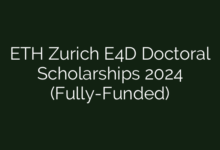 ETH Zurich E4D Doctoral Scholarships 2024 (Fully-Funded)