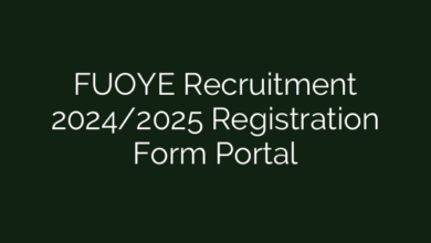 FUOYE Recruitment 2024/2025 Registration Form Portal