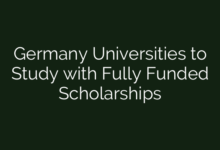 Germany Universities to Study with Fully Funded Scholarships