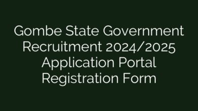 Gombe State Government Recruitment 2024/2025 Application Portal Registration Form