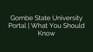 Gombe State University Portal | What You Should Know