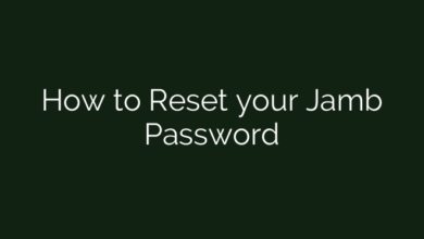 How to Reset your Jamb Password