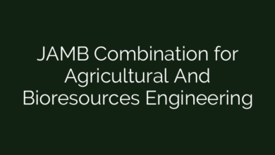 JAMB Combination for Agricultural And Bioresources Engineering