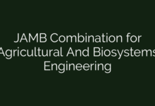 JAMB Combination for Agricultural And Biosystems Engineering