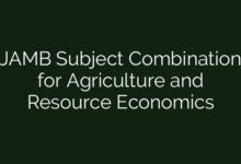JAMB Subject Combination for Agriculture and Resource Economics