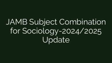 JAMB Subject Combination for Sociology-2024/2025 Update