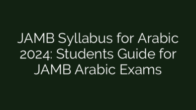 JAMB Syllabus for Arabic 2024: Students Guide for JAMB Arabic Exams