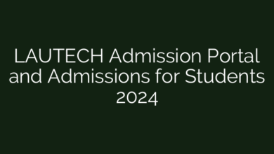 LAUTECH Admission Portal and Admissions for Students 2024