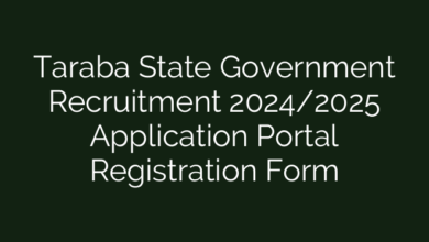 Taraba State Government Recruitment 2024/2025 Application Portal Registration Form