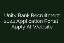 Unity Bank Recruitment 2024 Application Portal : Apply At Website
