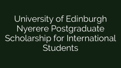 University of Edinburgh Nyerere Postgraduate Scholarship for International Students