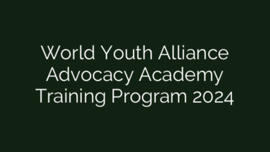 World Youth Alliance Advocacy Academy Training Program 2024
