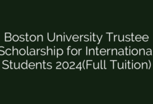 Boston University Trustee Scholarship for International Students 2024(Full Tuition)