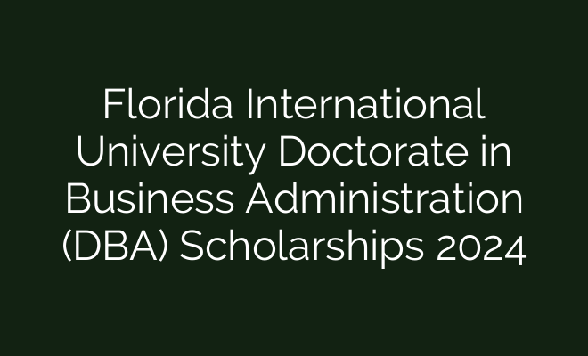 Florida International University Doctorate in Business Administration ...