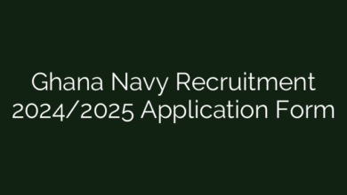 Ghana Navy Recruitment 2024/2025 Application Form
