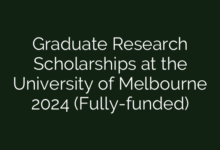 Graduate Research Scholarships at the University of Melbourne 2024 (Fully-funded)