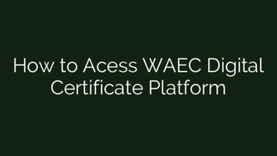 How to Acess WAEC Digital Certificate Platform