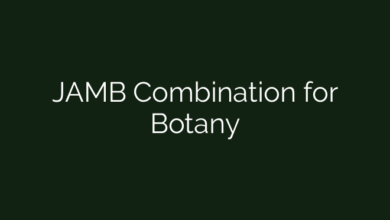 JAMB Combination for Botany