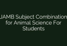 JAMB Subject Combination for Animal Science For Students