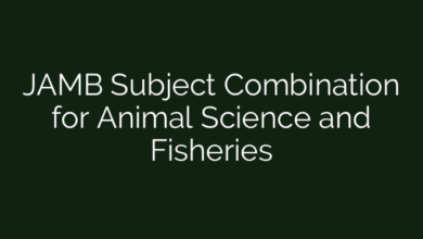 JAMB Subject Combination for Animal Science and Fisheries