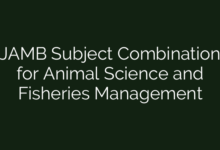 JAMB Subject Combination for Animal Science and Fisheries Management