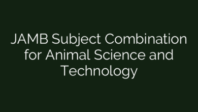 JAMB Subject Combination for Animal Science and Technology