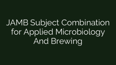 JAMB Subject Combination for Applied Microbiology And Brewing