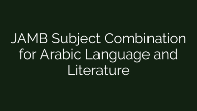 JAMB Subject Combination for Arabic Language and Literature