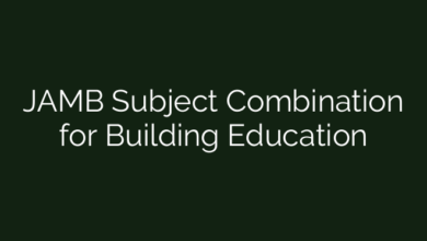 JAMB Subject Combination for Building Education